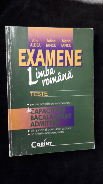 LIMBA ROMANA TESTE CAPACITATE BACALAURAT ADMITERE ALDEA ,IANCU .