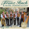 Franz &amp;amp; Seine Innb Posch - Auf Geht&#039;s ( 1 CD )