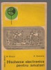 (C7531) 20 SCHEME ELECTRONICE PENTRU AMATORI DE M. BASOIU, C. COSTACHE, VOL.1