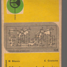 (C7531) 20 SCHEME ELECTRONICE PENTRU AMATORI DE M. BASOIU, C. COSTACHE, VOL.1