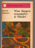 (C7537) VISE DESPRE TRANDAFIRI SI FLACARI DE EYVIND JOHNSON