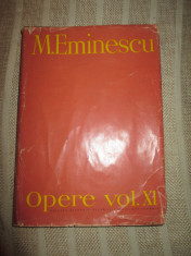 Mihai Eminescu - Opere , Vol . XI foto