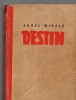 (C7542) DESTIN DE AUREL MIHALE