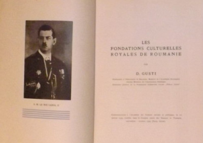 FUNDATIILE CULTURALE REGALE-LES FONDATIONS CULTURELLES ROYALES DE ROUMANIE -1937 foto