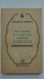 Proverbe si cugetari despre omenie (vezi detalii pentru livrare in tara), 1975, Albatros