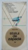 Mihai Bira - Statui de zapada (vezi detalii pentru livrare in tara), 1975