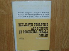 Explicatii Teoretice Ale Codului De Procedura Penala - Vintila Dongoroz Vol.I foto