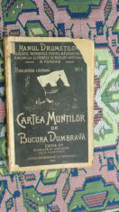 Cartea muntilor an 1924/113pag- Bucura Dumbrava foto