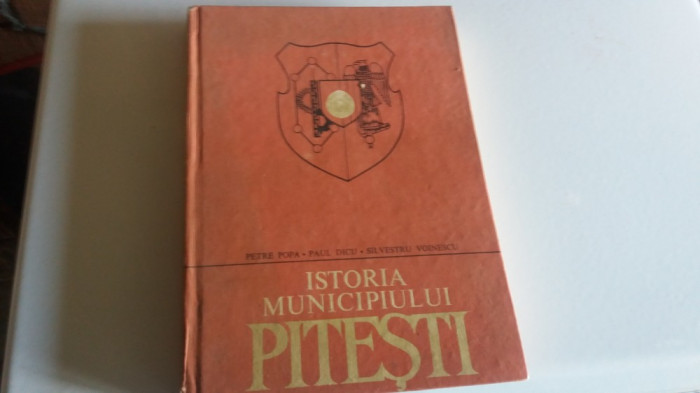 PETRE POPA - ISTORIA MUNICIPIULUI PITESTI