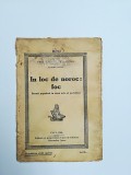 Cumpara ieftin TRANSILVANIA-TEATRU DRAMA , CLUJ, 1931, IN LOC DE NOROC: FOC