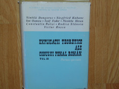 Explicatii Teoretice Ale Codului Penal Roman-Vintila Dongoroz Vol III ANUL 1971 foto