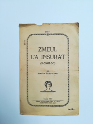 TRANSILVANIA-PROGRAM, MONOLOG TEATRU, 1926, CLUJ- ZMEUL LA INSURAT foto