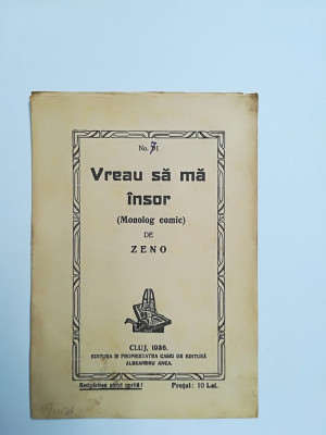 TRANSILVANIA-TEATRU MONOLOG COMIC, CLUJ, 1936, VREAU SA MA INSOR foto