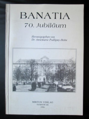 Monografie Timisoara / Temesvar: Banatia 70. Jubilaum (limba germana) foto