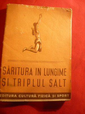 N.Ozolin - Saritura in lungime si Triplul salt cu avant - Ed. UCFS 1951 ,40 pag foto