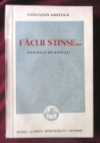 FACLII STINSE... Portrete de dascali - C. Kiritescu, 1938. Dedicatie, autograf, Alta editura