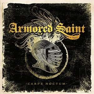 Armored Saint - Carpe Noctum ( 1 CD ) foto mare Armored Saint - Carpe Noctum ( 1 CD ) foto mare