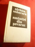 Nichita Stanescu - Amintiri din prezent - Ed. Sport 1985 ,comentariu Gh.Tomozei