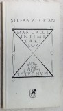 Cumpara ieftin STEFAN AGOPIAN-MANUALUL INTAMPLARILOR(1984/dedicatie-autograf pt. IOANA CREANGA)