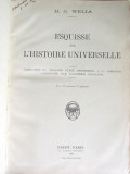 Cumpara ieftin Carte veche: &quot;ESQUISSE DE L&#039;HISTOIRE UNIVERSELLE&quot;, H.G. Wells, 1930. Cu 39 harti, Alta editura