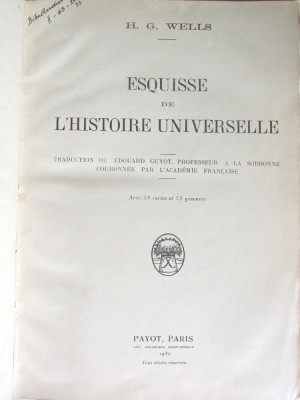 Carte veche: &amp;quot;ESQUISSE DE L&amp;#039;HISTOIRE UNIVERSELLE&amp;quot;, H.G. Wells, 1930. Cu 39 harti foto