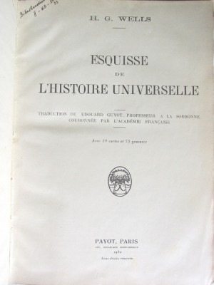 Carte veche: &amp;quot;ESQUISSE DE L&amp;#039;HISTOIRE UNIVERSELLE&amp;quot;, H.G. Wells, 1930. Cu 39 harti foto