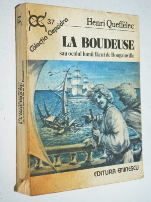 La Boudeuse - Henri Queffelec - 1990 foto