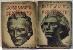 ROMANUL LUI EMINESCU de CEZAR PETRESCU , VOL I-II foto