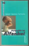 Peripetiile lui Alfanhui-Rafael Sanchez Ferlosio, Humanitas