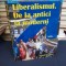 TRAIAN POPA - LIBERALISMUL.DE LA ANTICI LA MODERNI - 2011 - CU AUTOGRAF !!! **
