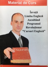 INVATA LIMBA ENGLEZA ASCULTAND PROGRAMUL REVOLUTIONAR CURSURI ENGLEZA