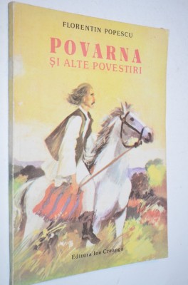 Povarna si alte povestiri - Florentin Popescu - 1987 foto