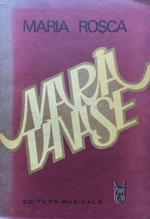MARIA TANASE - Maria Rosca