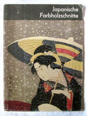 Album &amp;quot;JAPANISCHE FARBHOLZSCHNITTE&amp;quot;, Yang Enlin, 1981. Xilogravuri japoneze foto