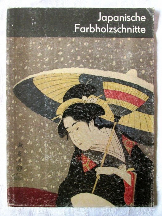 Album &quot;JAPANISCHE FARBHOLZSCHNITTE&quot;, Yang Enlin, 1981. Xilogravuri japoneze