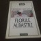 RAYMOND QUENEAU, FLORILE ALBASTRE