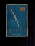 Eusebiu Camilar - Turmele, carte veche, 1946