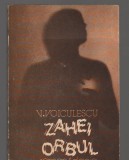 (C7513) ZAHEI ORBUL DE V. VOICULESCU