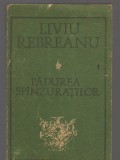 (C7514) PADUREA SPANZURATILOR DE LIVIU REBREANU