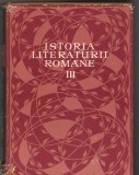 (C7508) ISTORIA LITERATURII ROMANE VOL. III, EPOCA MARILOR CLASICI, CIOCULESCU