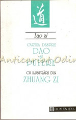 Cartea Despre Dao Si Putere - Lao Zi foto