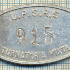 ZET 99 PLACHETA(FISA) ,, U.P.S.R.S. - 915 -TURNATORIA MIXTA " - SIDERURGIE