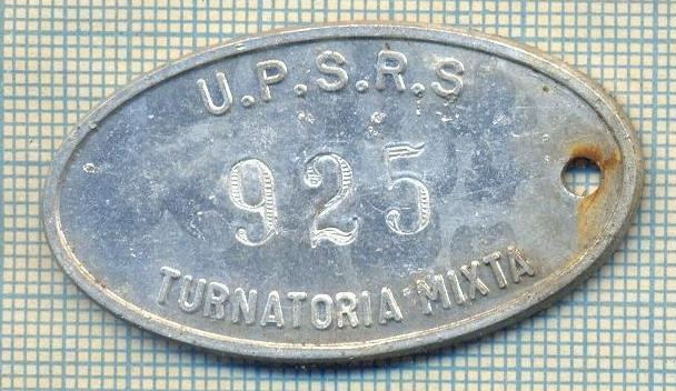 ZET 136 PLACHETA(FISA) ,, U.P.S.R.S. - 925 -TURNATORIA MIXTA &quot; - SIDERURGIE