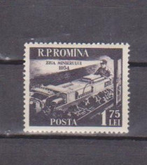 ROMANIA 1954 , LP 365 , ZIUA MINERULUI , MNH foto