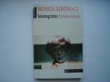 Seismograme. Unde scurte II - Monica Lovinescu