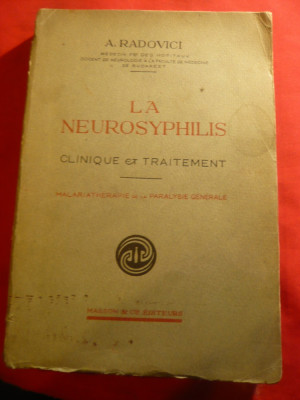 Dr.A.Radovici -Fac.Medicina Buc.- Neurosifilis - Clinica si Tratament 1929,franc foto