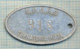 ZET 156 PLACHETA(FISA) ,, U.P.S.R.S. - 918 -TURNATORIA MIXTA &quot; - SIDERURGIE