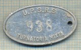 ZET 104 PLACHETA(FISA) ,, U.P.S.R.S. - 938 -TURNATORIA MIXTA &quot; - SIDERURGIE