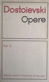 Dostoievski - Opere (vol. V) foto