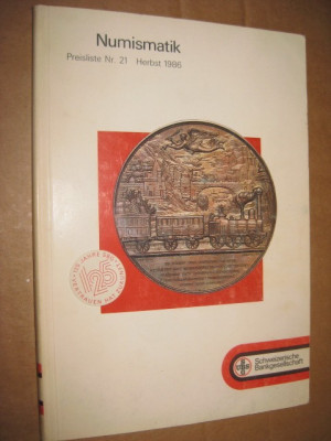 Catalog Banca N. Elvetia-Numismatik nr.21 Toamna 1986. Monede aur si argint foto